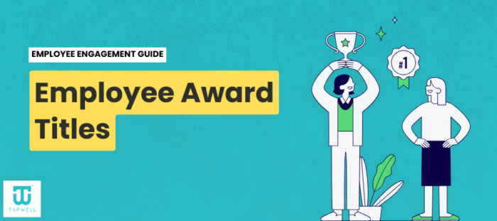 60+ Top Employee Award Titles [With Tips & Examples] - TapWell