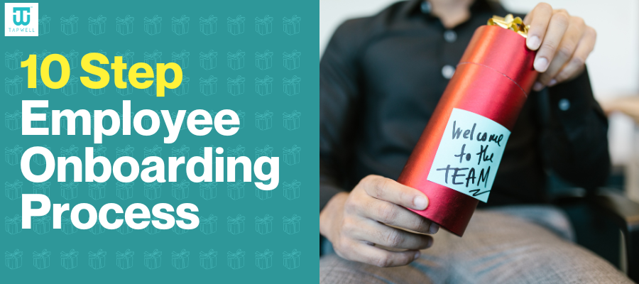 10 Step Employee Onboarding Process