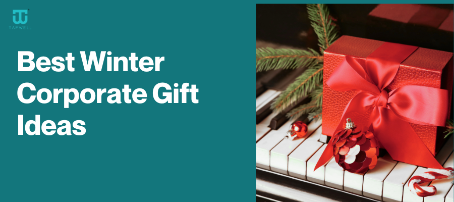 Best Winter Corporate Gift Ideas