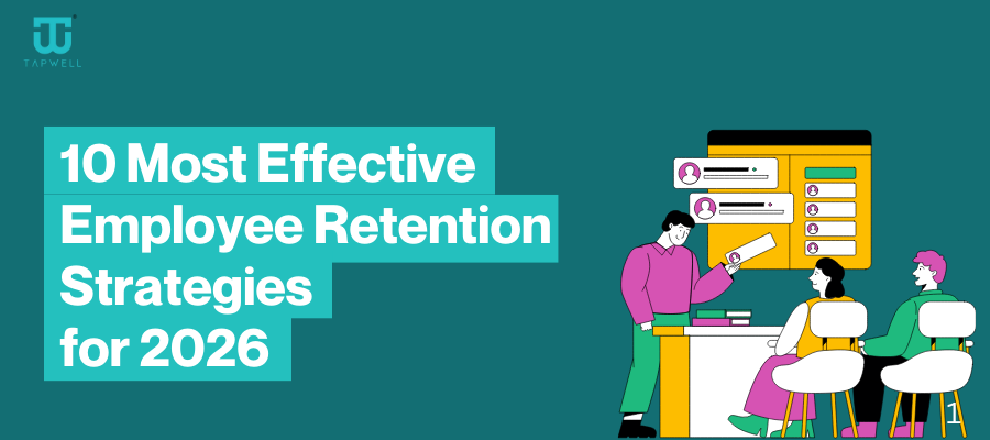 Most Effective Employee Retention Strategies