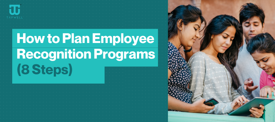 How to Plan Employee Recognition Programs