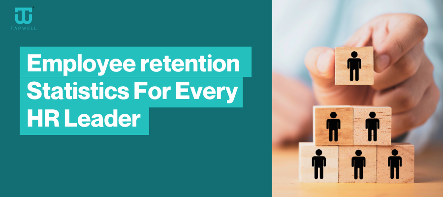 Employee retention Statistics For Every HR Leader